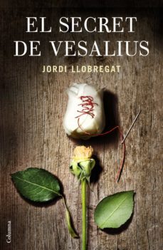 el secret de vesalius (ebook)-jordi llobregat-9788466419796