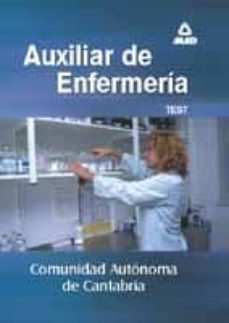 auxiliar enfermeria, opcion sanidad, de la comunidad autonoma de cantabria. test-9788466509596