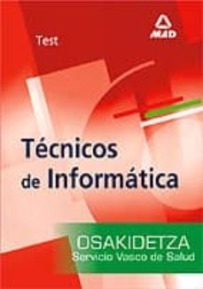 tecnicos de informatica del servicio vasco de salud-osakidetza: t est-9788466565196