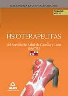fisioterapeutas del servicio de salud de castilla y leon (sacyl). temario volumen ii. personal estatutario-9788466579896
