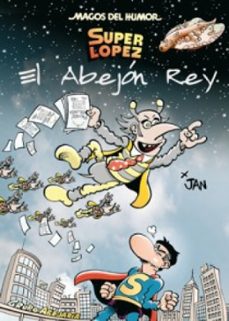superlopez: el abejon rey-9788466649896