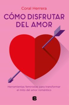 como disfrutar del amor (ebook)-coral herrera gomez-9788466667296