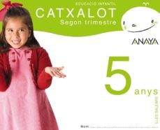 catxalot 5 anys. segon trimestre.  /illes balears/  catalan-9788466770996