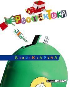 proiektuka: birziklapena.  haur hezkuntza - 3-5 urte-9788466796996