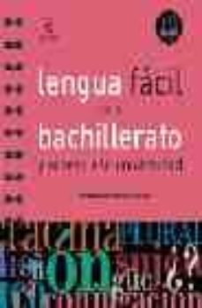 lengua facil para bachillerato y acceso a la universidad-9788467018196