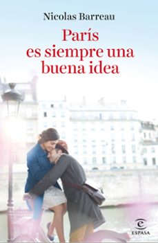 (pe) parís es siempre una buena idea-nicolas barreau-9788467046496