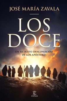 los doce (ebook)-jose maria zavala-9788467076196