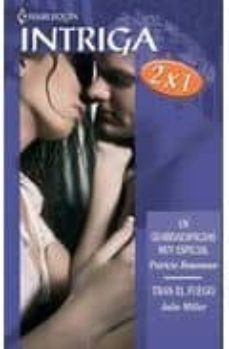 un guardaespaldas muy especial / tras el fuego-patricia rosemoor-julie miller-9788467186796