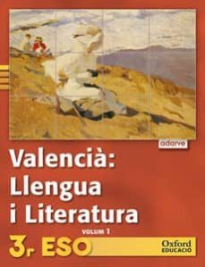 projecte adarve llengua i literatura, 3 eso (valencia) ed  2011-9788467363296