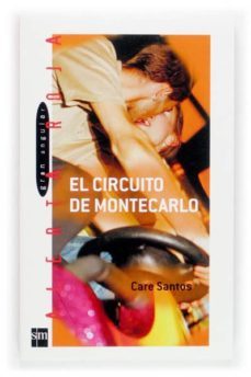 el circuito de montecarlo-care santos-9788467505696