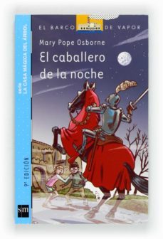 el caballero de la noche-mary pope osborne-9788467556896