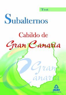 subalternos del cabildo de gran canaria. test-9788467628296