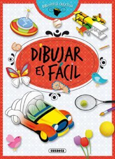 dibujar es facil (biblioteca creativa)-9788467757996