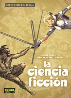 historia de la ciencia ficcion-xavier dollo-djibril morissette phan-9788467951196