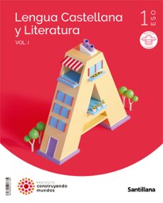 lengua y literatura 1º eso mochila ligera construyendo mundos ed 2023-9788468048796