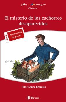el misterio de los cachorros desaparecidos (ebook)-pilar lopez bernues-9788469667996