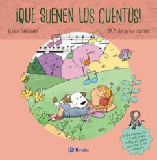¡que suenen los cuentos!-jesus sanjuan-9788469668696