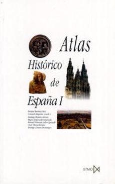 atlas historico de españa (vol. i)-santiago montero herrero-9788470903496