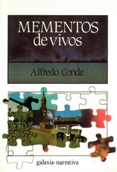 mementos de vivos-alfredo conde-9788471546296