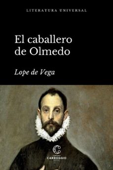 el caballero de olmedo (ebook)-felix lope de vega y carpio-9788472545496