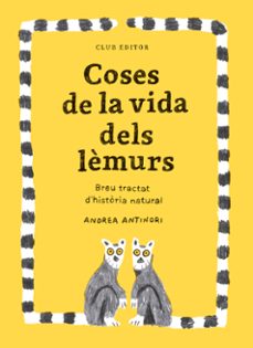 coses de la vida dels lemurs-andrea antinori-9788473294096