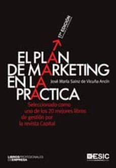 el plan de marketing en la practica (17ª ed.)-jose maria sainz-9788473568296