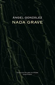 nada grave-angel gonzalez-9788475220796