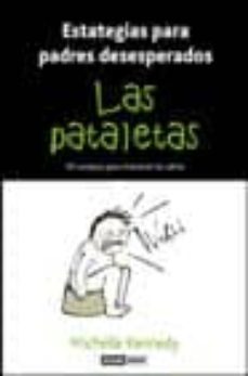 las pataletas: estrategias para padres desesperados-michelle kennedy-9788475562896