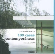 100 casas contemporaneas-cathy strongman-9788475566696
