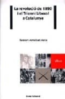 la revolucio de 1820 i el tirenni liberal a catalunya-ramon arnabat i mata-9788476023396