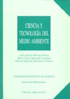 ciencia y tecnologia del medio ambiente-9788477216896