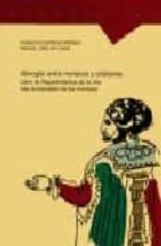 almogia: entre moriscos y cristianos: libro de repartimientos de la villa tras la expulsion de los moriscos-francisco moreno-9788477852896