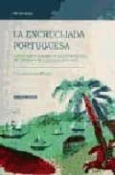 la encrucijada portuguesa: esplendor y quiebra de la union iberic a en las indias de castilla (1600-1668) (2ª ed.)-9788477968696