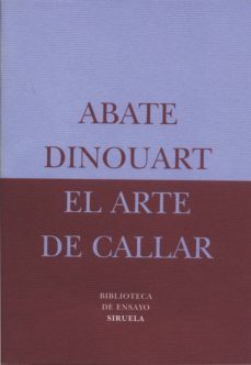 el arte de callar-9788478444496