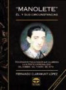 manolete, el y sus circunstancias (2ª ed.)-9788479021696