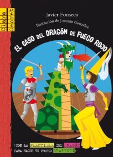 el caso del dragon de fuego rojo-javier fonseca garcia donas-9788479428396