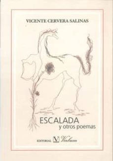 escalada y otros poemas-vicente cervera salinas-9788479624996
