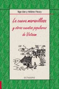 la cueva maravillosa y otros cuentos populares del vietnam-ngo van-9788480639996