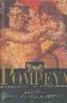 pompeya: historia, vida y arte de la ciudad sepultada-9788481093896