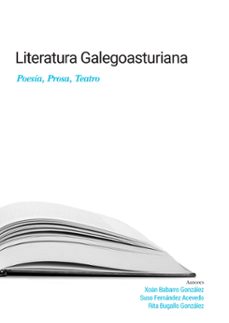 literatura galegoasturiana. poesia, prosa, teatro-rita bugallo gonzalez-9788481589696