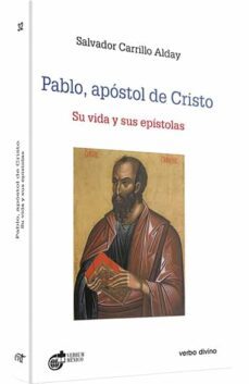 pablo, apóstol de cristo-salvador carrillo alday-9788481697896