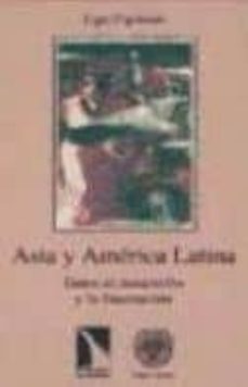 asia y america latina: desarrollo y frustacion-9788481981896