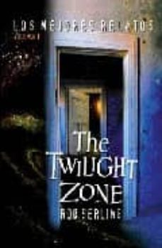 the twilight zone: los mejores relatos-9788482113296