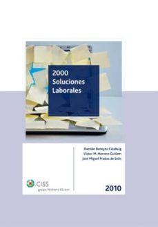 2000 soluciones laborales 2010-damian beneyto-9788482359496