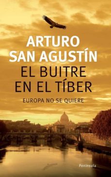 el buitre en el tiber-arturo san agustin-9788483078396