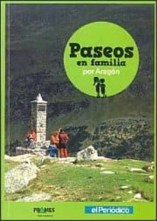 paseos en familia por aragon-9788483213896
