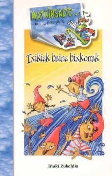 txikiak baina bixkorrak-9788483257296