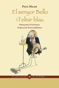 el senyor bello i l elixir blau-9788483301296