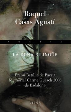 la dona bilingue-raquel casas-9788483305096