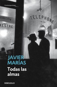 todas las almas-javier marias-9788483461396